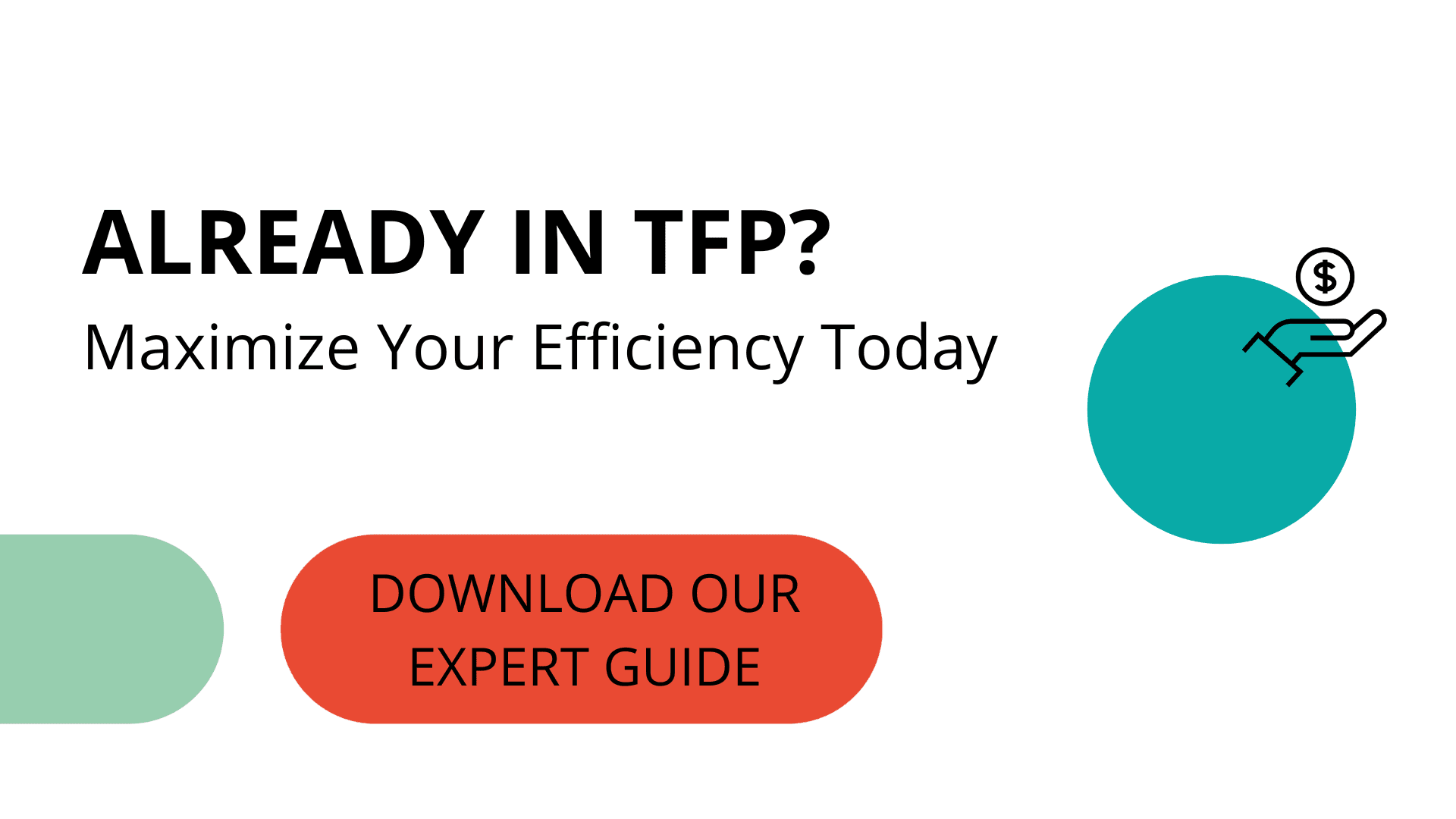 Already in TFP? Maximize Your Efficiency Today