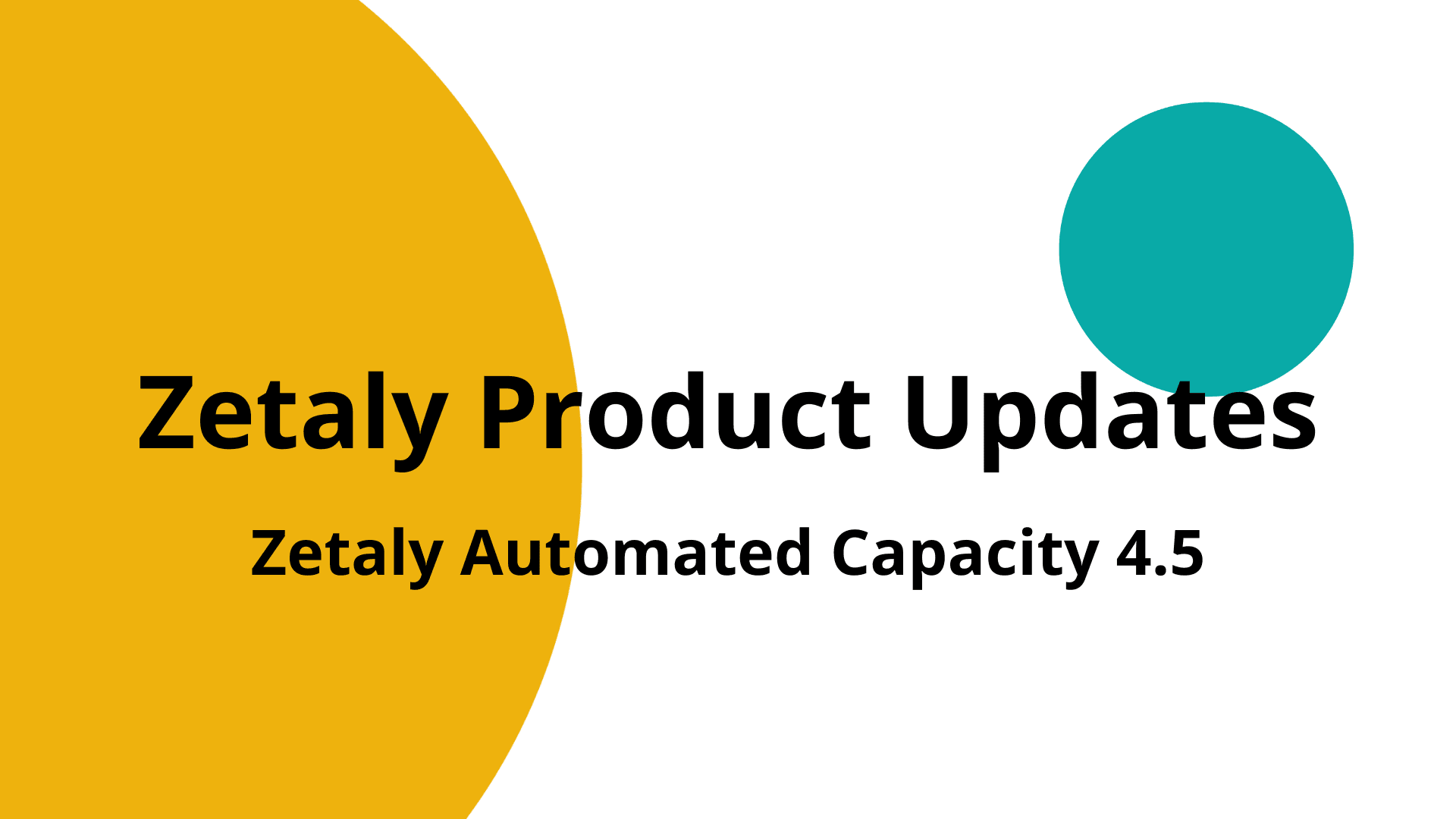 Zetaly Automated Capacity 4.5: New Features and Commands
